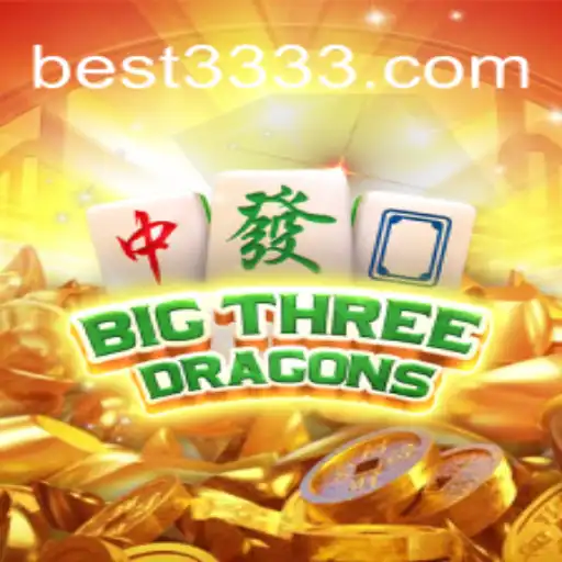 Explore the World of BigThreeDragons on Bet3333.com: Brazil's Premier Online Slots Platform