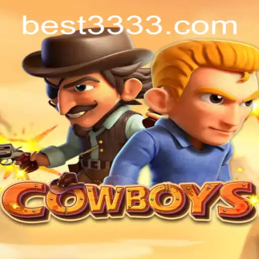 COWBOYS: A Thrilling Journey Into the Wild West on Bet3333.com