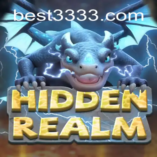 Dive into the Mysteries of HiddenRealm: A New Experience on Bet3333.com